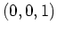 $ \mbox{$(0,0,1)$}$