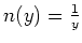 $ \mbox{$n(y) = \frac{1}{y}$}$