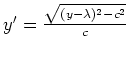 $ \mbox{$y' = \frac{\sqrt{ (y-\lambda)^2 - c^2 }}{c}$}$