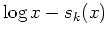 $ \mbox{$\log x-s_k(x)$}$