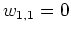 $ \mbox{$w_{1,1} = 0$}$