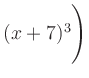 $ (x+7)^3\Biggr)$