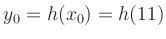 $ y_0 = h(x_0) = h(11)$