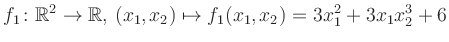 $\displaystyle f_1\colon \mathbb{R}^2 \to \mathbb{R},\,(x_1,x_2) \mapsto f_1(x_1,x_2) = 3x_1^2+3x_1 x_2^3+6$