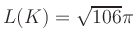 $ L(K) = \sqrt{106}\pi$