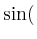 $ \sin($