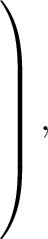 $\left.\rule{0pt}{7.5ex}\right),$