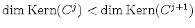 $ \dim\operatorname{Kern}(C^j) < \dim\operatorname{Kern}(C^{j+1})$