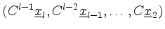 $ (C^{l-1}\underline{x}_l,C^{l-2}\underline{x}_{l-1},\ldots,C\underline{x}_2)$